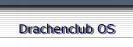 Drachenclub OS